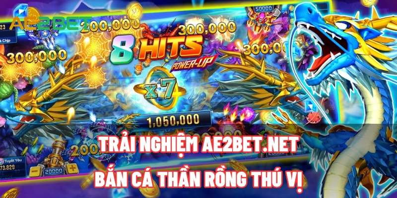 ban ca than rong ae2bet.net